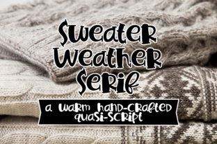 Sweater Weather Serif: A Creative Font for Cohesive Branding
